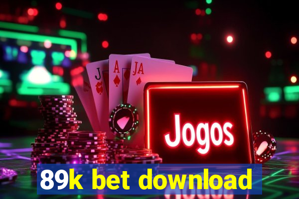 89k bet download